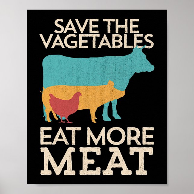 Poster Salve Os Vegetais Comem Mais Grelha De CHURRASCO D (Frente)
