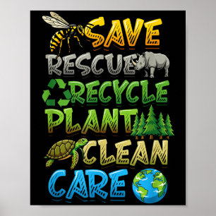Poster Salve resgate recicle planta limpa cuida dia da te