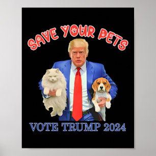 Poster Salve Seus Animais Vote Em Trump Eleição EUA Citaç