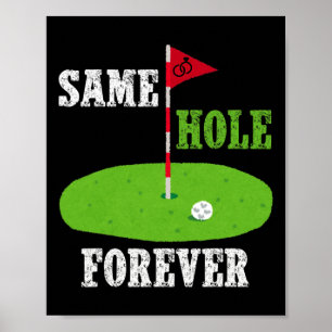 Poster Same Hole Forever Noivo Despedida de Solteiro Funn
