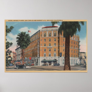 Poster San Jose, CA - Hotel Sainte Claire