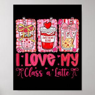 Poster San Valentim Eu Amo Meu Cl Um Latte Coquete Café C