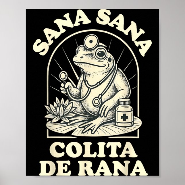 Poster Sana Sana Colita De Rana Cute Frog Design  (Frente)