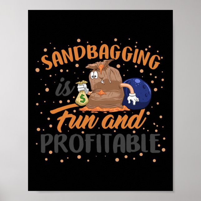 Poster Sandbagger Boliche Sandbagger Equipe de Dinheiro E (Frente)