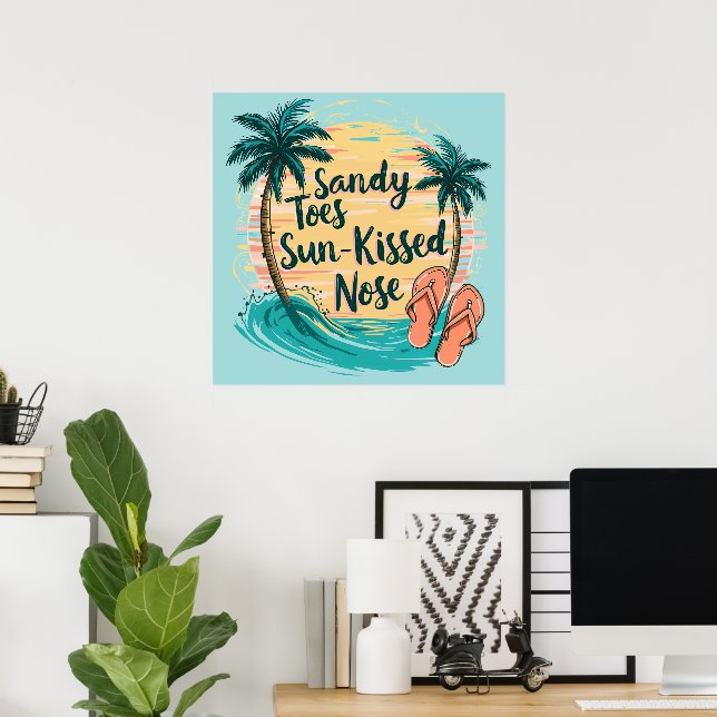 Poster Sandy Toes Sun-Kissed Nose Beach (Escritório em casa)