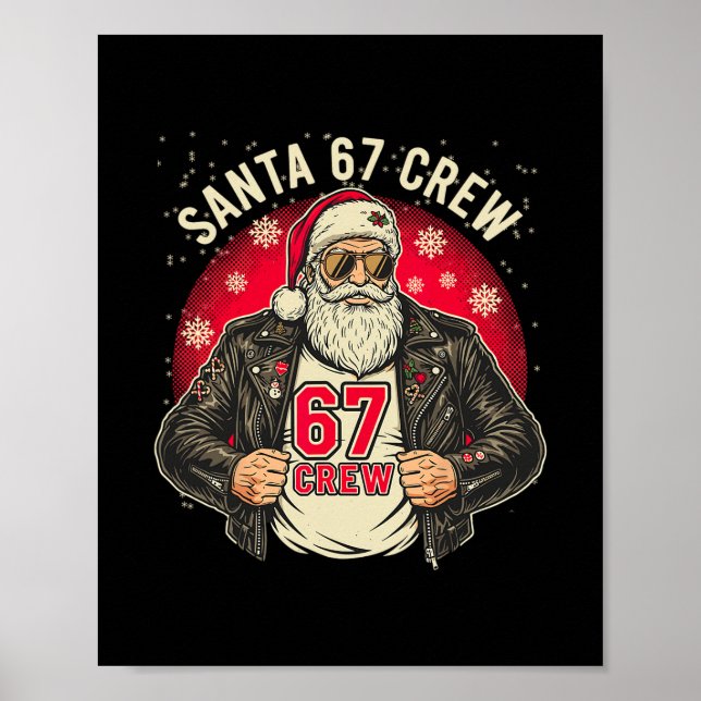 Poster Santa 67 Crew Funny Christmas Leather Jacket Tee  (Frente)