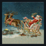 Pôster Santa Claus Christmas Antique Sleigh Reindeer<br><div class="desc">Papais noeis de Natal no seu trenó - Esta imagem é de um antigo cartão de Natal antigo dos anos 1800. Mostra papais noeis no trenó na véspera de Natal,  com suas renas e brinquedos!</div>