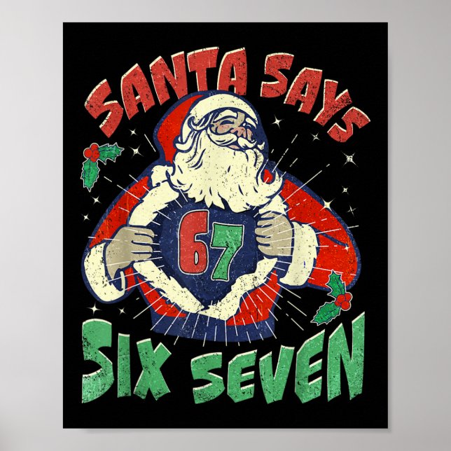 Poster Santa Diz Doente Sete 67 Seis Sete Meme Tendência  (Frente)
