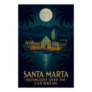 PÔSTER SANTA MARTA — LUZ DO LUA SOBRE O CARIBE