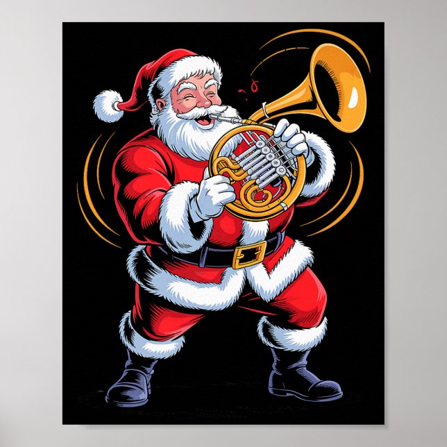 Poster Santa Playing French Horn Funny Holiday Chrismas X (Frente)