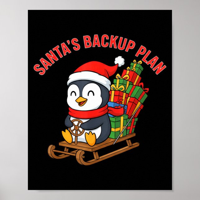 Poster Santa’s Backup Plan Cute Penguin Christmas Design  (Frente)
