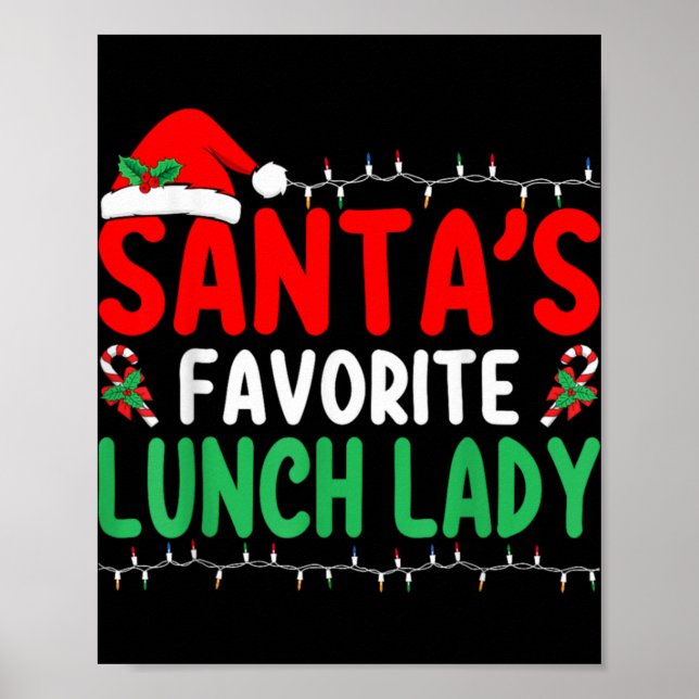 Poster Santa S Favorite Lunch Lady Xmas Cafeteria Worker  (Frente)