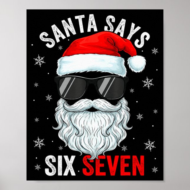 Poster Santa Says Six Seven Christmas Boys Men Funny Meme (Frente)