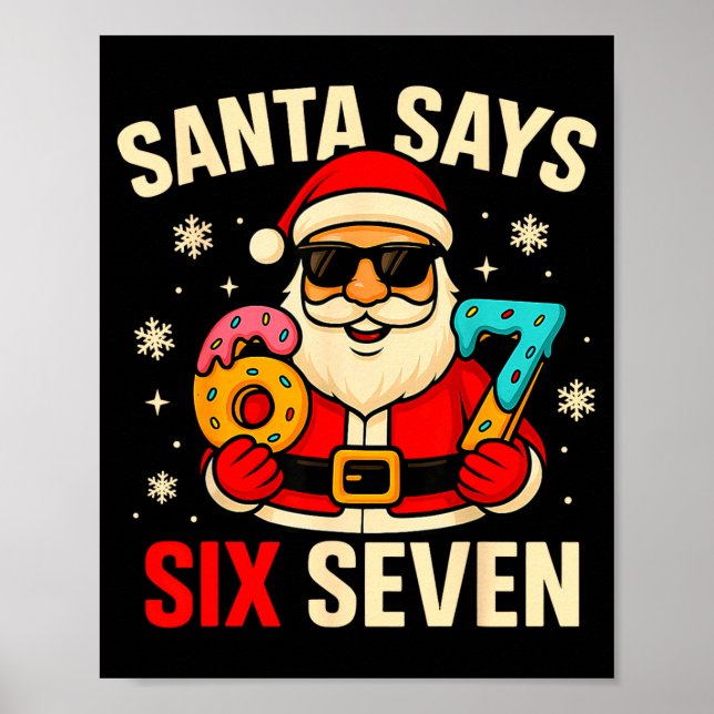 Poster Santa Says Six Seven Funny 67 Meme Christmas Boys  (Frente)
