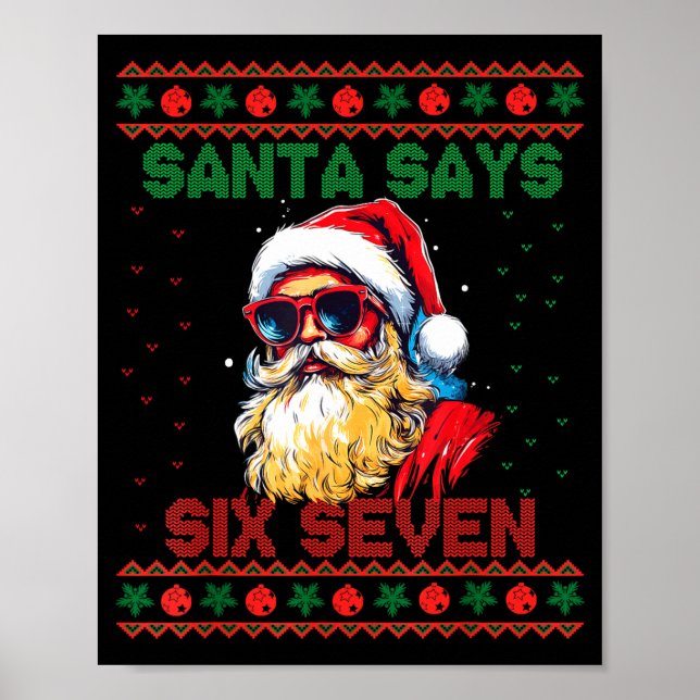 Poster Santa Says Six Seven Ugly Christmas Sweater 67 Mem (Frente)