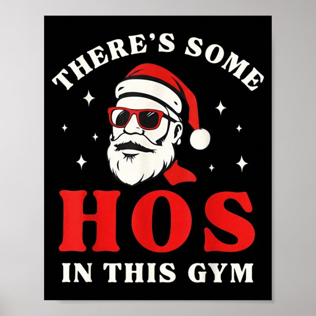 Poster Santa There's Some Hos In This Gym  (Frente)
