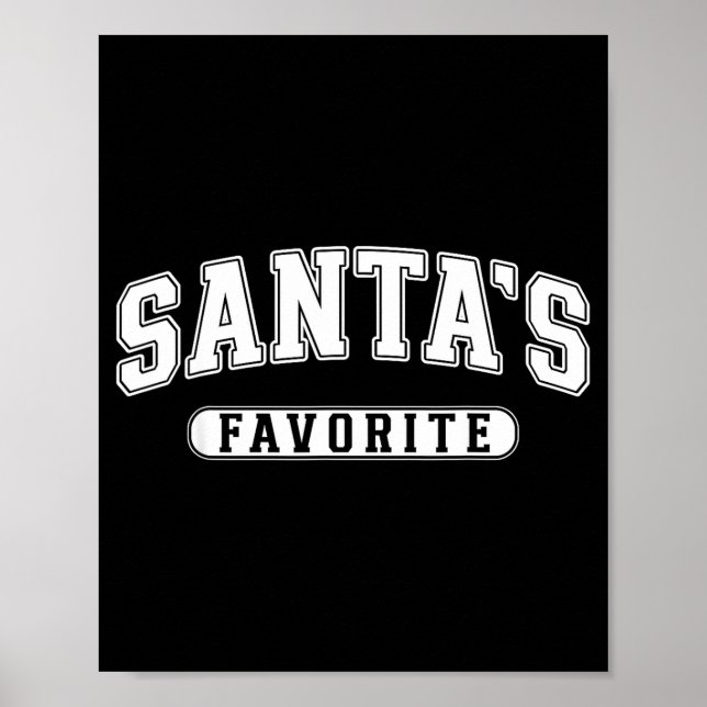 Poster Santa's Favorite Christmas Varsity Text Family Xma (Frente)