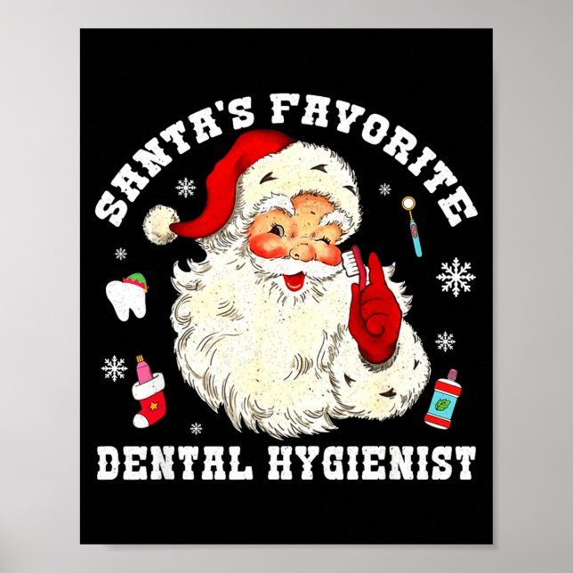 Poster Santas Favorite Dental Hygienist Christmas Funny G (Frente)
