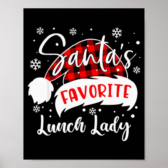 Poster Santa's Favorite Lunch Lady Hat Flannel Christmas  (Frente)