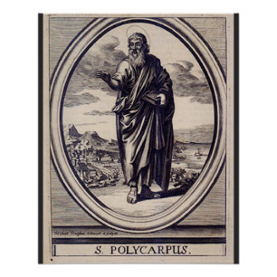 Pôster Santo Polycarp de Smyrna Martyr e Pai da Igreja