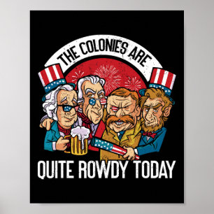 Poster São Bem Barulhentos Dia Da Independência Engraçado