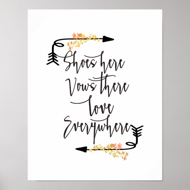 Pôster Sapatos Aqui Amor em Todo Lugar Sinal Floral de Ca (Frente)