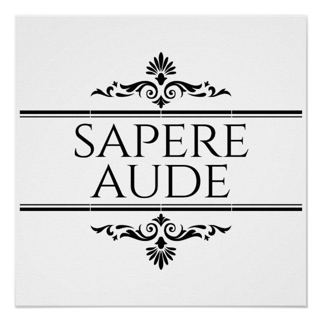 Pôster Sapere Aude (Frente)