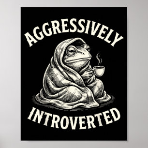 Poster Sapo engraçado agressivamente introvertido meme sa