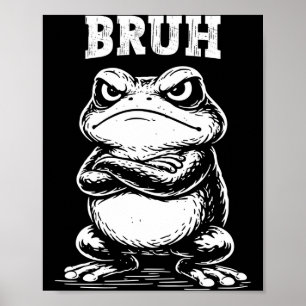 Poster Sapo Legal Bruh Meme Sarcástico Animal