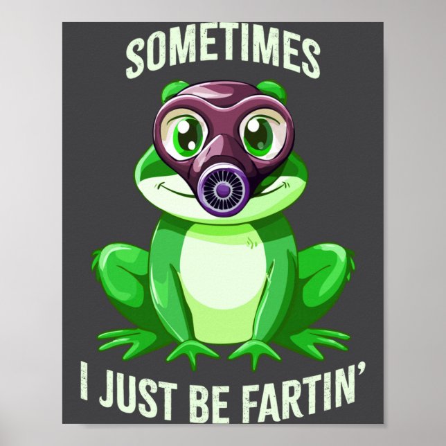 Poster Sapo Peidando Eu Gasto Só As Vezes Máscara Diversã (Frente)