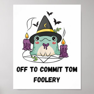 Poster Sapo Whimsical Para Cometer O Tom Foolery Para