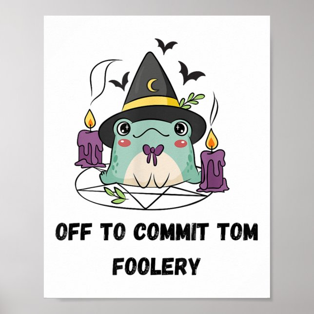 Poster Sapo Whimsical Para Cometer O Tom Foolery Para (Frente)
