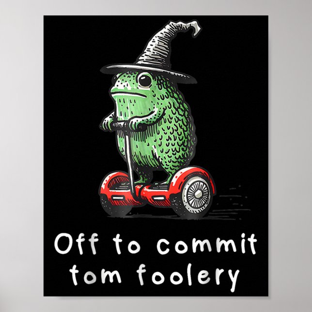 Poster Sapo Whimsical Para Cometer O Tom Foolery Para (Frente)