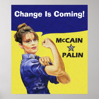 Pôster Sarah Palin - Rosie Riveter - A Mudança Está Chega