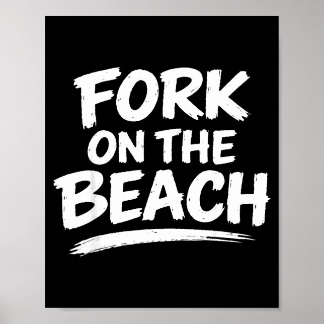Poster Sarcasmo engraçado piada humor praia conversa (Frente)