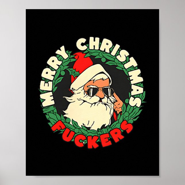 Poster Sarcastic Christmas Merry Xmas Forer Funny Santa H (Frente)