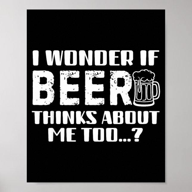 Poster Sarcastic Drinking Funny Beer Day Drinking Beer Qu (Frente)