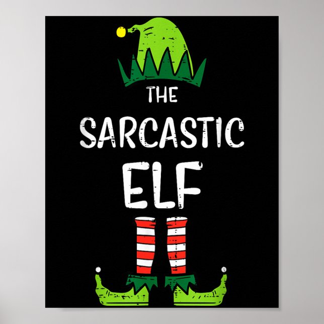 Poster Sarcastic Elf Xmas Matching Christmas For Family M (Frente)