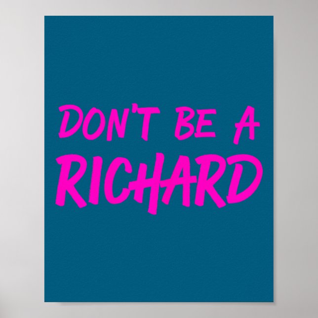 Poster Sarcastic Gift For Men Women - Adult Humor Dont Be (Frente)