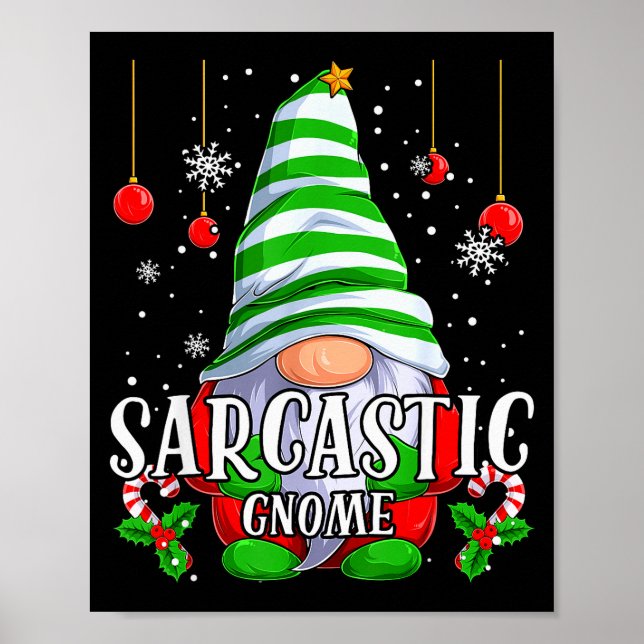 Poster Sarcastic Gnome Christmas Pajamas Matching Family  (Frente)