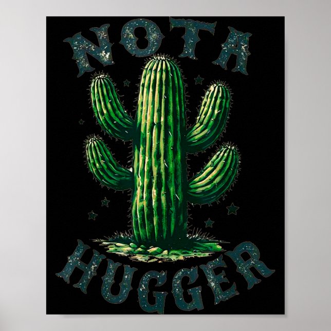 Poster Sarcastic Sayings Cactus Not A Hugger No Hug Meme  (Frente)