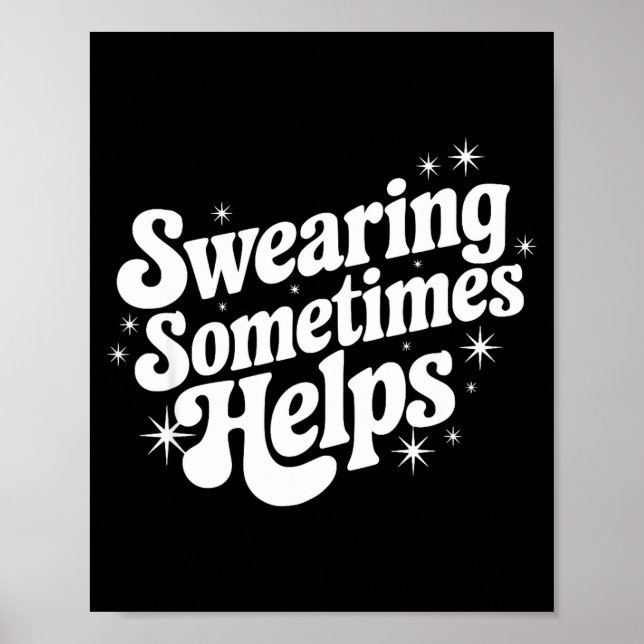Poster Sarcastic Work Quote Office Gift Swearing Sometime (Frente)