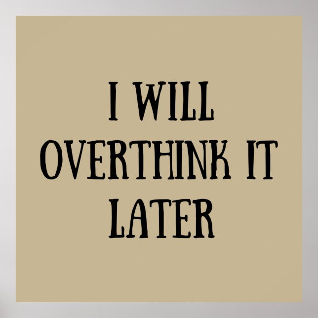 Poster Sarcástico engraçado diz citações famosas (Frente)