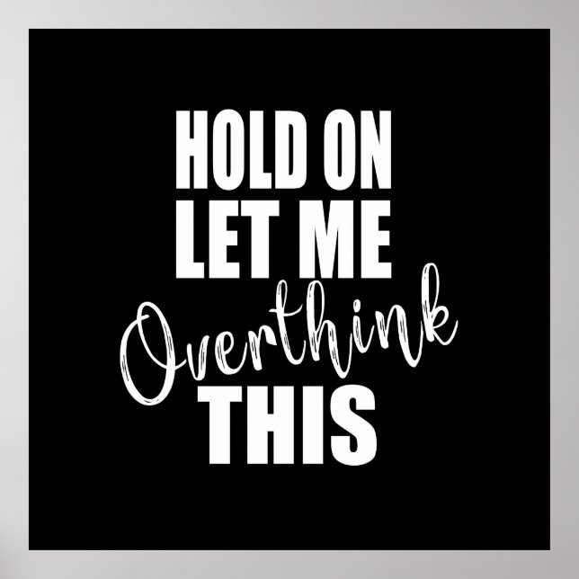 Poster Sarcástico engraçado diz citações famosas (Frente)