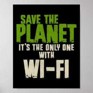 Poster Sarcástico Humoroso Salve O Planeta Uso Do Viciado
