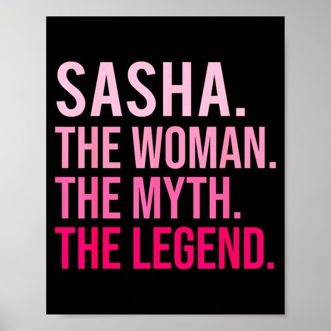 Poster Sasha The Woman The Myth The Legend Funny Valentin (Frente)