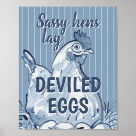 Poster Sassy Hens Lay Ovos Devimados Engraçados Arte Azul