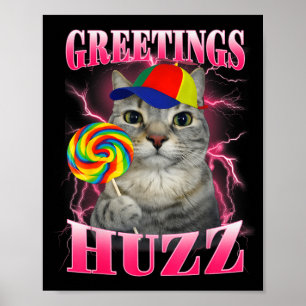 Poster Saudações de Meme de Gato Huzz Pirulito Divertido