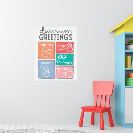 Poster Saudações em Sala de Aula Cartaz Educativo para Sa