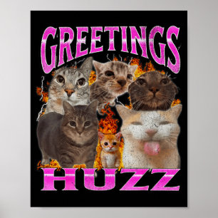 Poster Saudações Huzz Funny Cat Meme Bootleg Gráfico Home